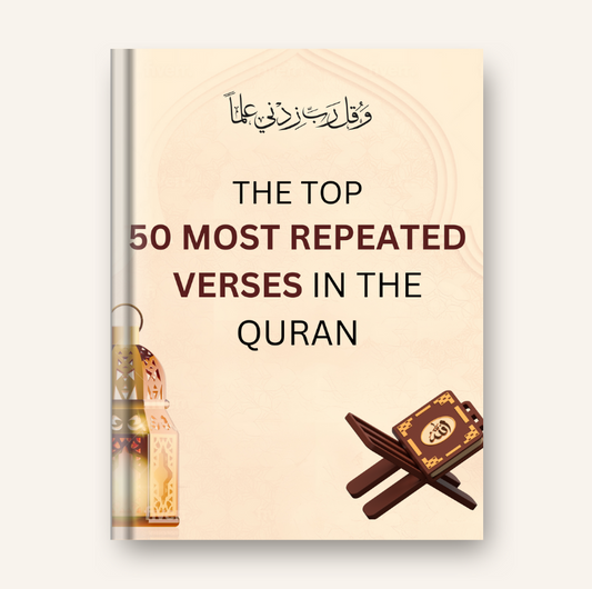 The Top 50 Repeated Verses In The Quran eBook