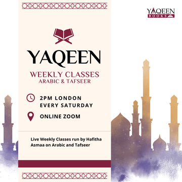 Yaqeen Arabic & Tafseer Weekly Classes